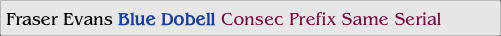 Fraser Evans Blue Dobell Consec Prefix Same Serial 