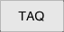 TAQ 