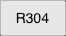 R304