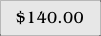 $140.00
