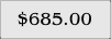 $685.00