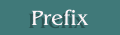 Prefix