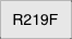 R219F