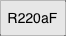 R220aF