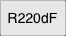 R220dF