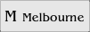 M Melbourne