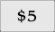 $5